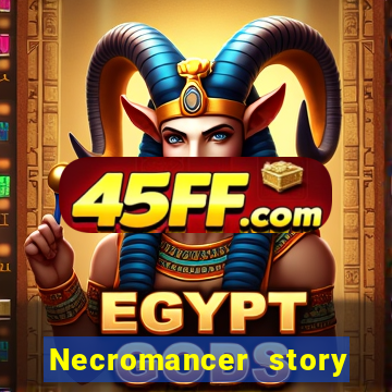Necromancer story mod apk (unlimited skill points